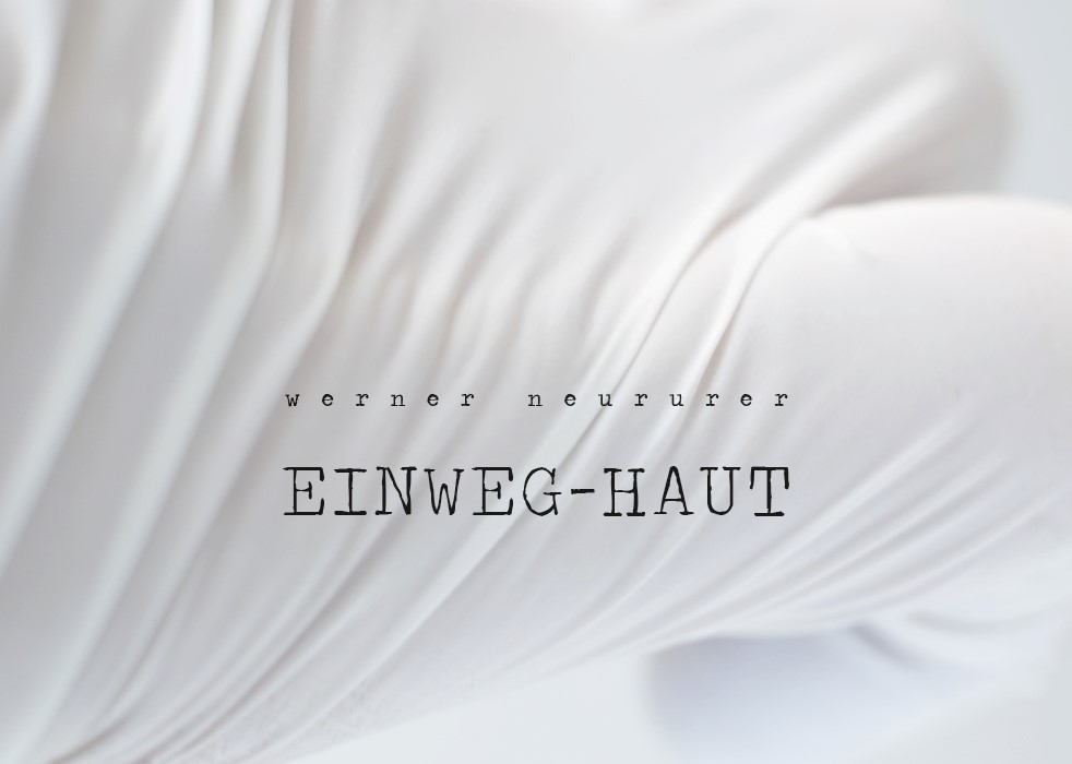 Einweg-Haut